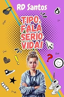 Livro Tipo, fala sério vida!