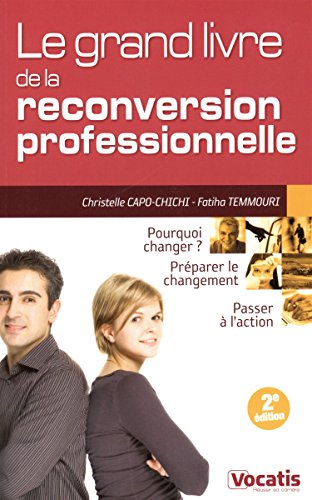 Le  grand livre de la reconversion professionnelle