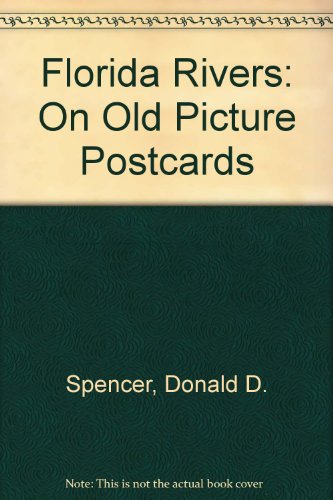 Florida rivers on old picture postcards