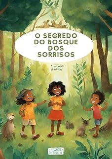 Livro O Segredo do Bosque dos Sorrisos