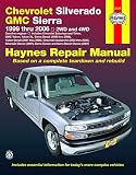 Haynes Chevrolet Silverado GMC Sierra: 1999 Thru 2006/2WD-4WD (Haynes Repair Manual)
