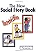 The New Social Story Book: Illustrated Edition: Teaching Social Skills to Children and Adults with Autism, Asperger's Syndrome, and Other Autism Spectrum Disorders