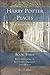 Harry Potter Places Book Three-Snitch-Seeking in Southern England and Wales by Charly D. Miller