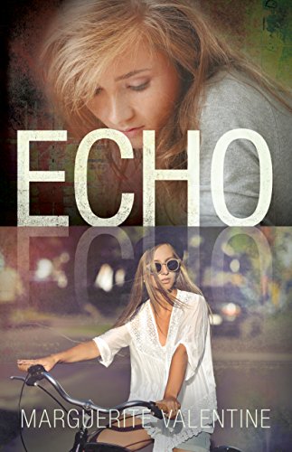Echo by [Valentine, Marguerite]