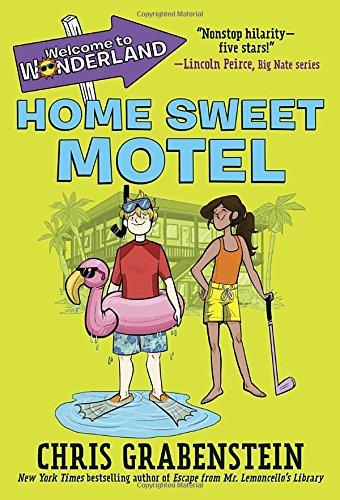 Welcome to Wonderland #1: Home Sweet Motel
