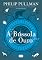 Livro A bússola de ouro: Nova edição (Fronteiras do Universo Livro 1)