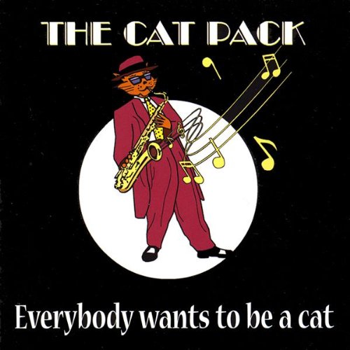 Everybody Wants to Be a Cat by The Cat Pack on Amazon Music Everybody Wants to Be a Cat by The Cat Pack on Amazon Music