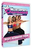 DALLAS COWBOYS CHEERLEADERS:BODY SLIMMING YOGA     image