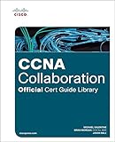 CCNA Collaboration Official Cert Guide Library (Exams CICD 210-060 and CIVND 210-065)