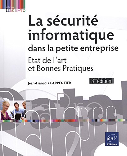 La  sécurité informatique dans la petite entreprise
