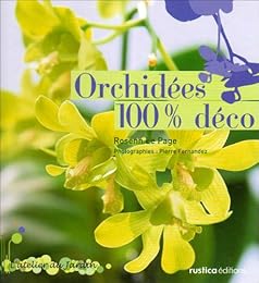 Orchidées 100 % déco