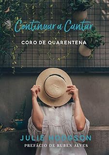 Livro Continuar a Cantar: Coro de Quarentena