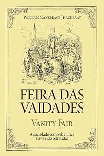 Livro Feira das Vaidades: Vanity Fair