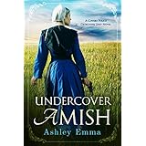 Undercover Amish (Covert Police Detectives Unit Series Book 1)