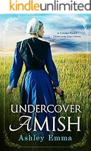 Undercover Amish (Covert Police Detectives Unit Series Book 1)
