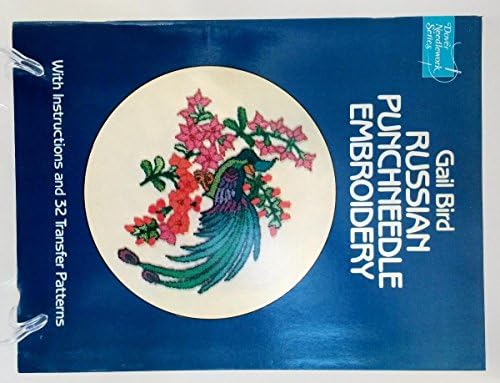 Russian Punch Needle Embroidery: Instructions and Transfers (Dover needle work series)