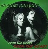 From the Heart by Shadow Project