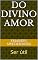 Livro Do Divino Amor: Ser útil