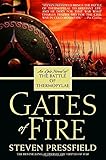 Gates of Fire: An Epic Novel of the Battle of Thermopylae