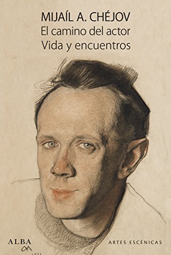 Download El camino del actor. Vida y encuentros (Artes Escénicas) (Spanish Edition) Download El camino del actor. Vida y encuentros (Artes Escénicas) (Spanish Edition)
