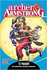 Archer Amp Armstrong The Complete Classic Omnibus Barry