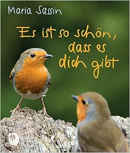 Es Ist So Schon Dass Es Dich Gibt Eschbacher Mini Amazon De Sassin Maria Bucher