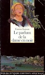 Le  parfum de la dame en noir