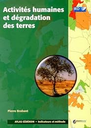 Activités humaines et dégradation des terres