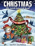 Christmas: The Adult Coloring Book (Relaxing & Creative Coloring Book) by 