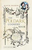 The Poldark Cookery Book by Jean M. Graham