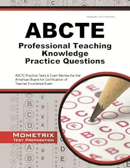 Amazon Com Abcte Professional Teaching Knowledge Practice