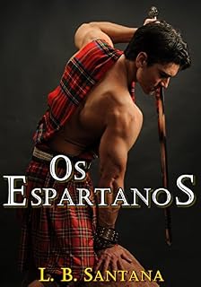 Livro Os Espartanos: Livro 1 Fantasias Eróticas