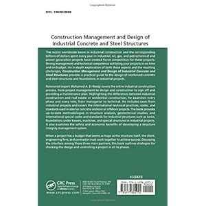 Construction Management and Design of Industrial Concrete and Steel Structures