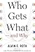 Who Gets What — and Why: The New Economics of Matchmaking and Market Design - Book by Alvin E. Roth