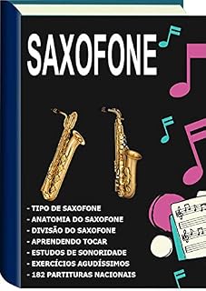 Livro Curso de Saxofone: Saxofone para iniciante