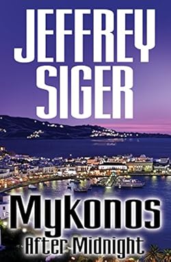 Mykonos After Midnight Mykonos After Midnight