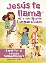 Jesús te llama: Mi primer libro de historias bíblicas (Spanish Edition) Jesús te llama: Mi primer libro de historias bíblicas (Spanish Edition)