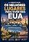 Livro OS MELHORES LUGARES PARA VIVER NOS EUA 2025 - 2026: Custo de Vida · Segurança · Lazer O guia definitivo para quem quer imigrar ou mudar nos Estados Unidos 2025 - 2026 (Emigrar Agora USA Livro 1)