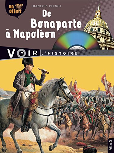 De Bonaparte à Napoléon (1DVD) by (Album)