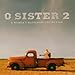 O Sister 2: A Woman's Bluegrass Collection