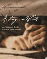 Acting on Words: An Integrated Reader, Rhetoric, and Handbook (Custom Edition for Athabasca University) by David Brundage; Michael Lahey 0536387605 Book Cover