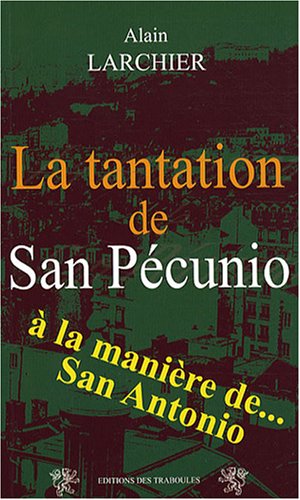 La  tantation de San Pécunio