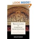 Rekindling the Christic Imagination: Theological Meditations for the New Evangelization