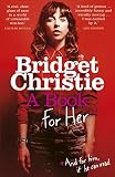 A Book for Her by Bridget Christie