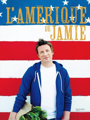 L'Amérique de Jamie by Jamie Oliver