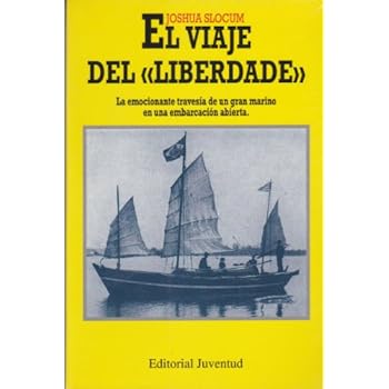 El viaje del Liberdade (EN EL MAR Y LA MONTAÑA)