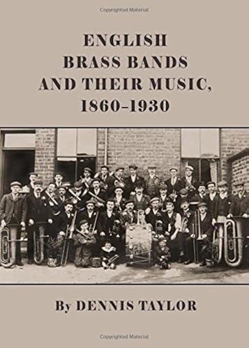 Download English Brass Bands and Their Music, 1860-1930 PDF