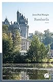 Bambarila (ROMAN) (French Edition) by Jean-Paul Rangin