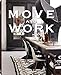 Move and Work