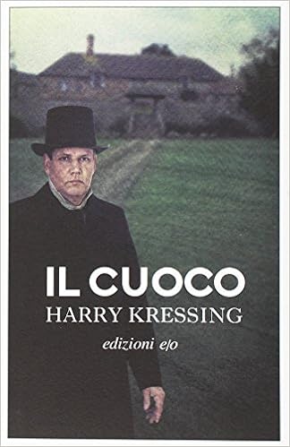 Harry Kressing - Il cuoco (2016)